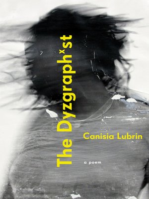 cover image of The Dyzgraphxst